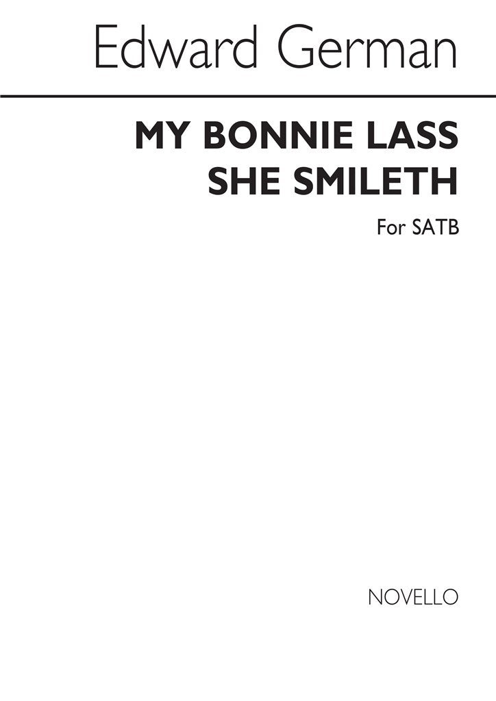 My Bonnie Lass She Smileth (SATB)