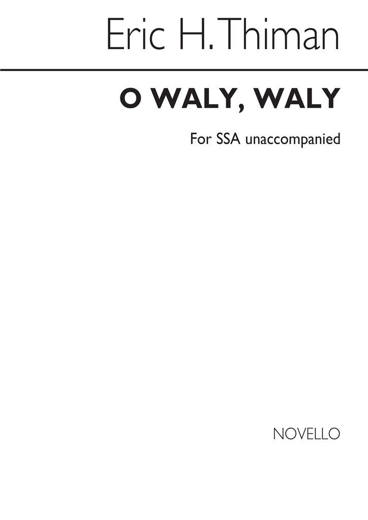 O Waly, Waly (Choral Score)