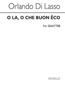 O La O Che Buon Eco (Hark Hark The Echo Falling)