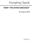 From The Divine Narcissus for SATB Chorus