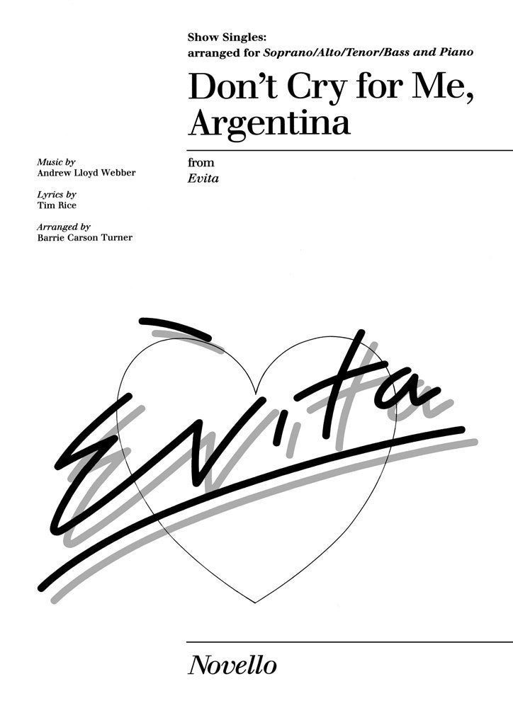 Don't cry for me Argentina (Choral Score)