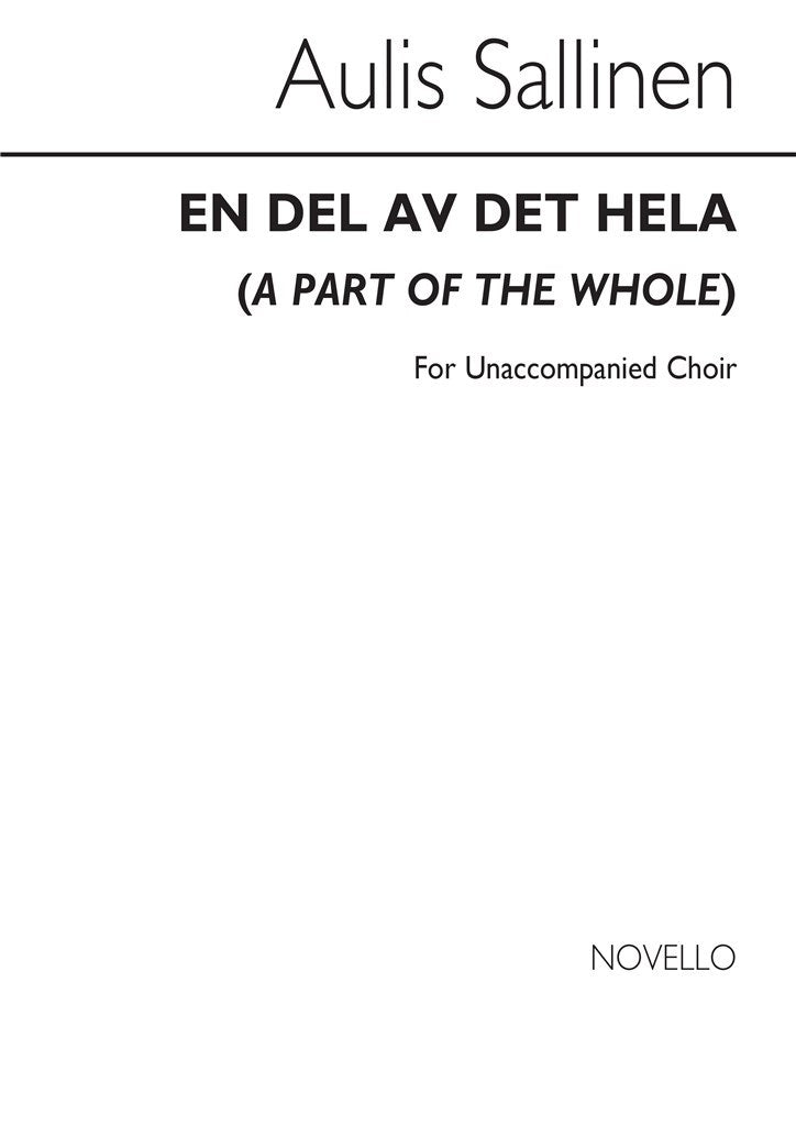 En Del Av Det Hela (A Part of The Whole) Op.64