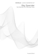 Big Spender (Novello Ladies' Barbershop)