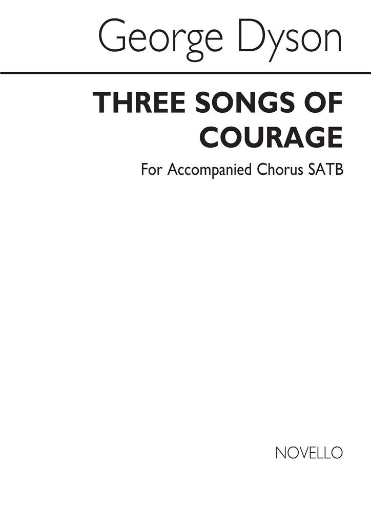 Three Songs of Courage