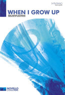 When I Grow Up (Matilda The Musical) (SATB and Piano)