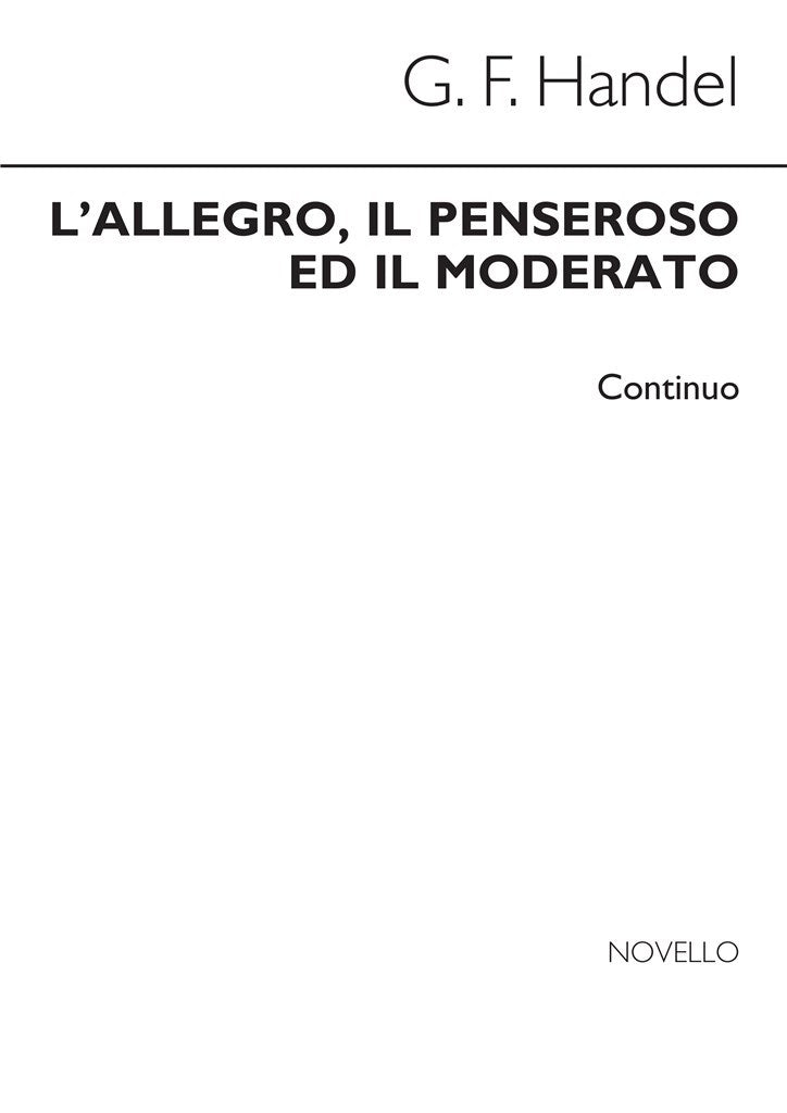 L'Allegro, Il Penseroso Ed Il Moderato (Continuo Part)