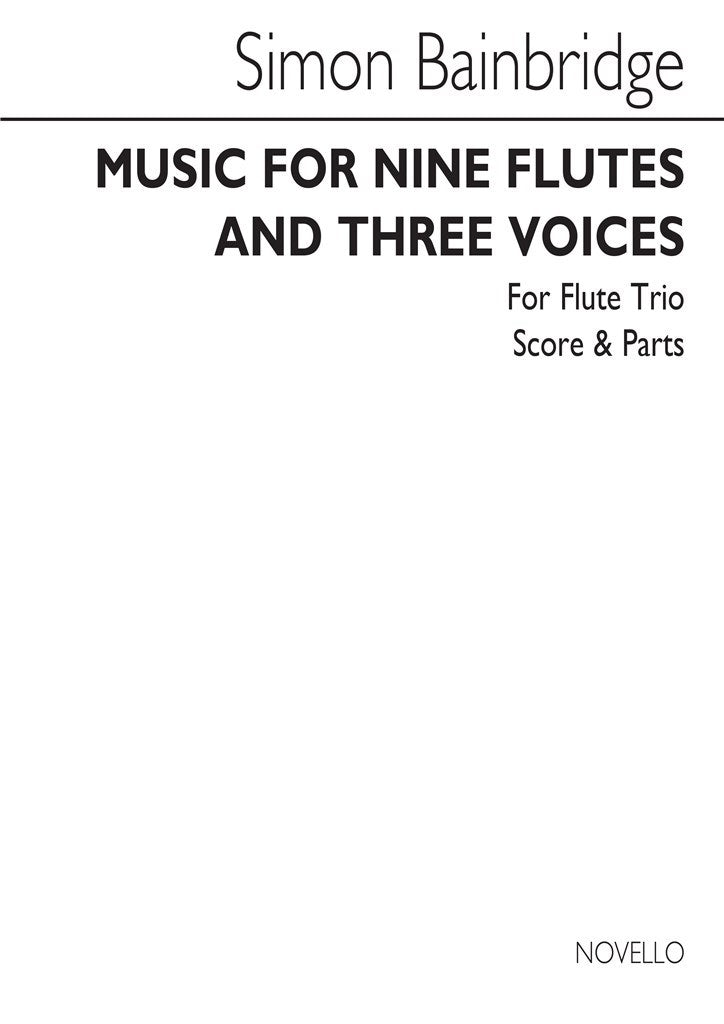 Music For Nine Flutes and Three Voices