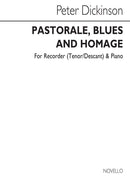 Pastorale, Blues and Homage