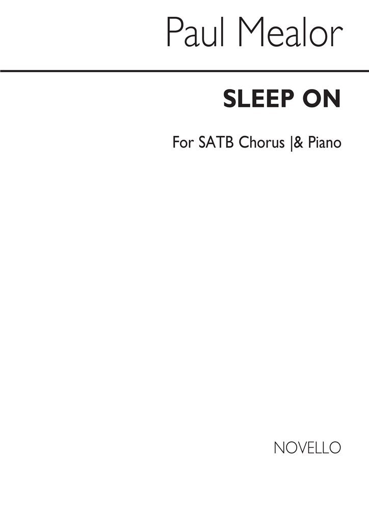 Sleep On (In C) (Choral Score)