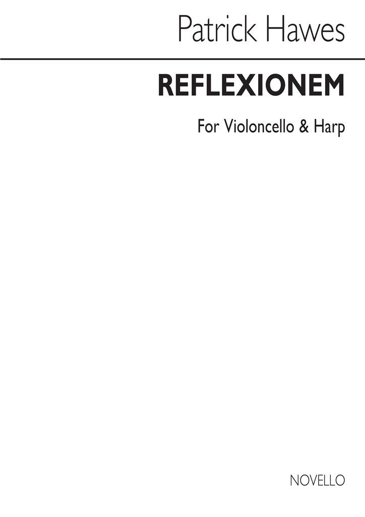 Reflexionem, version for Cello and Harp