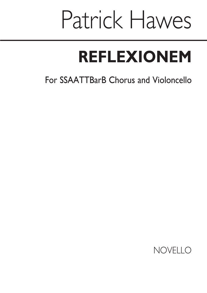 Reflexionem (Cello and SATBB), Vocal Score