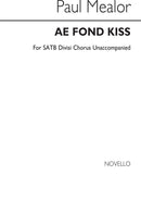 Ae Fond Kiss (Choral Score)