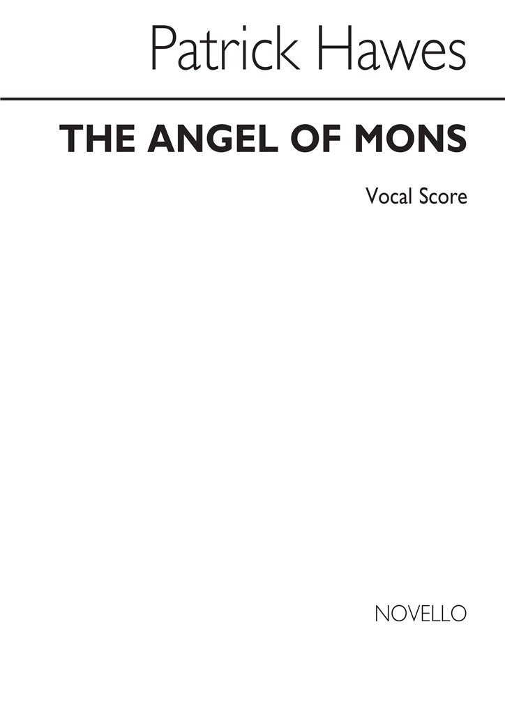 The Angel of Mons (Soprano Voice, SATB and Piano)