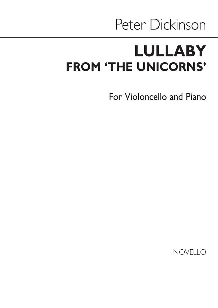Lullaby From 'The Unicorns' (Cello and Piano)