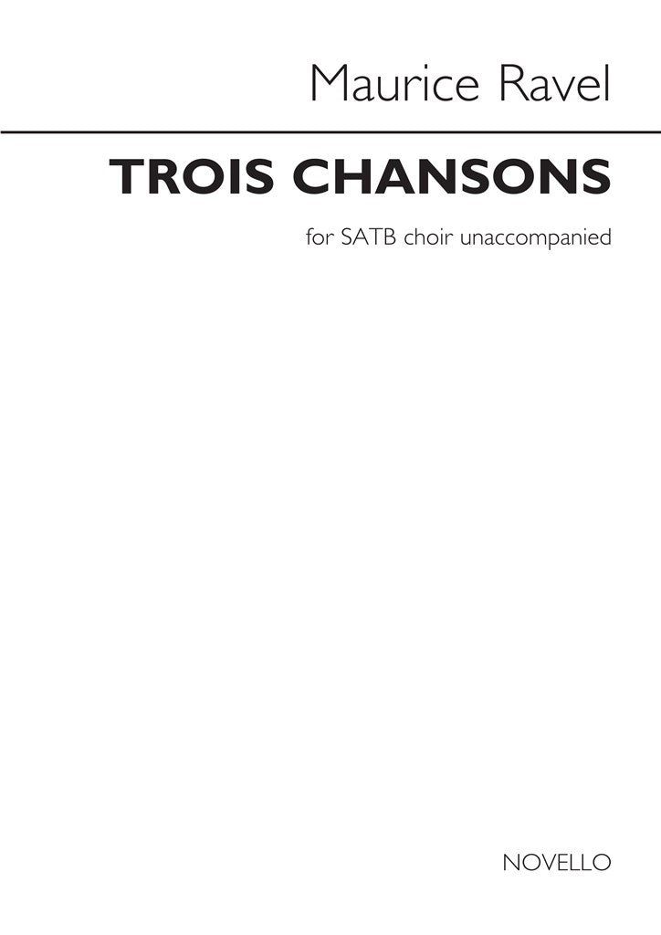 Trois Chansons (Vocal Score)
