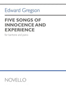 Five Songs of Innocence and Experience (Baritone Voice and Piano)