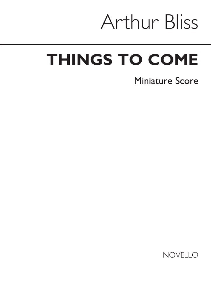 Things To Come Concert Suite