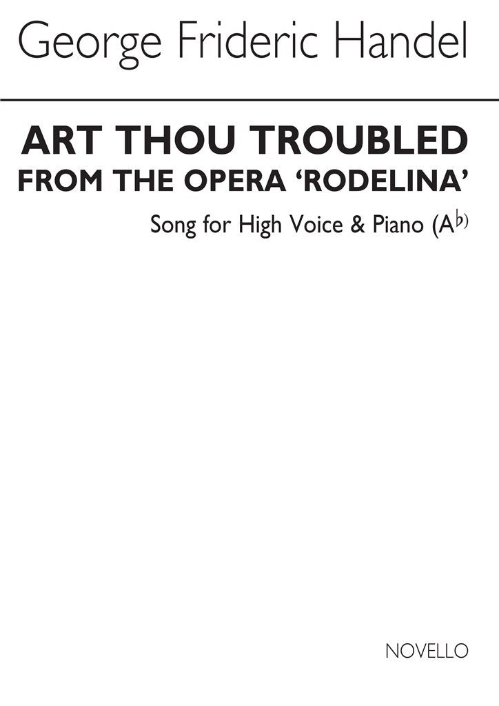 Art Thou Troubled (High Voice and Piano)