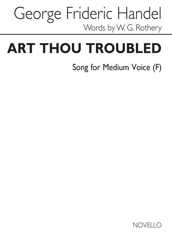 Art Thou Troubled (Medium Voice and Piano)