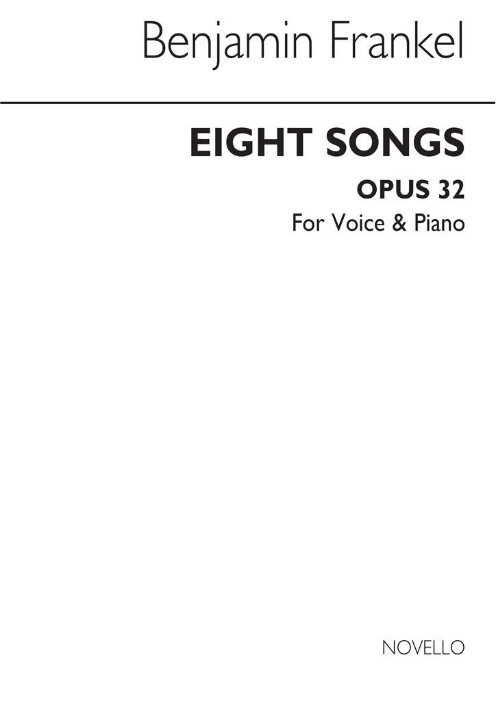 Eight Songs Op.32 for High Voice