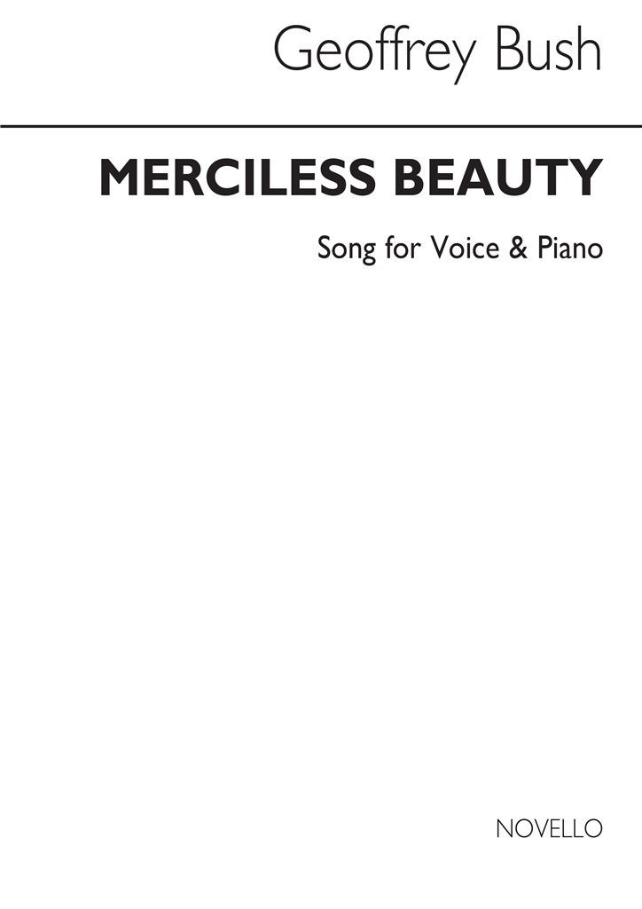 Merciless Beauty for Baritone and Piano