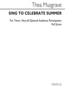 Sing To Celebrate Summer