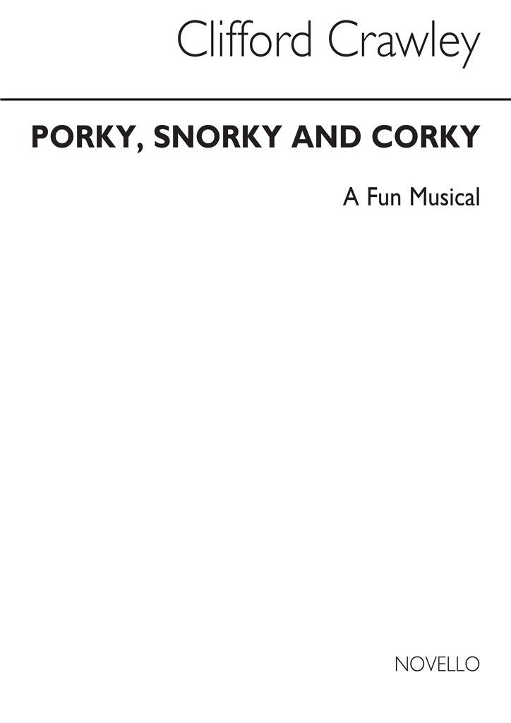 Porky Snorky & Corky