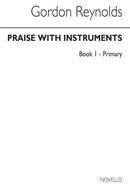 Praise With Instruments Book 1