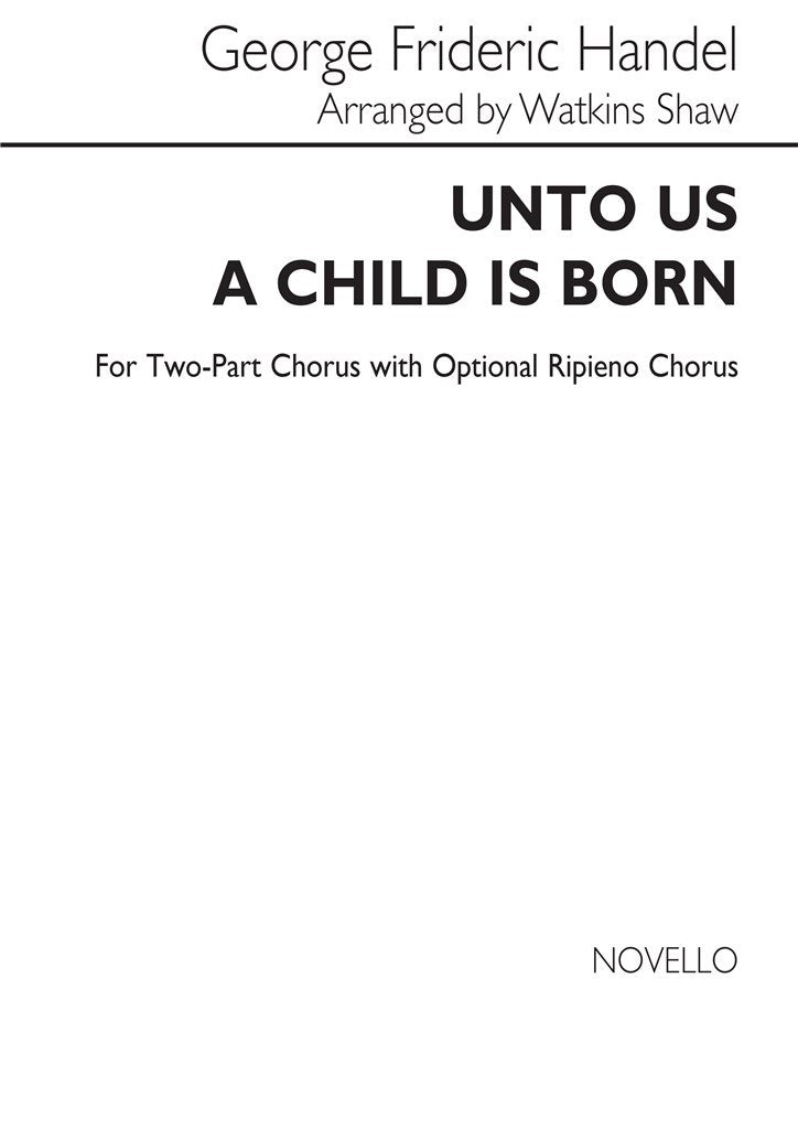 Unto Us A Child Is Born