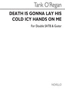 Death Is Gonna Lay His Cold Icy Hands On Me (SATB and Guitar), Guitar part