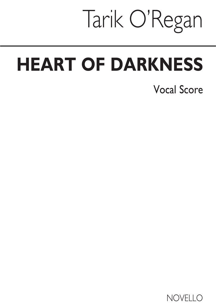 The Heart of Darkness (Vocal Score)