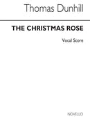 Christmas Rose - Cantata for Unison Chorus