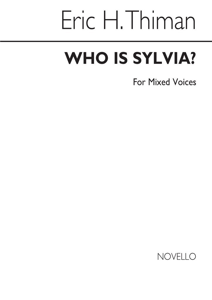 Who Is Sylvia - for SATB Chorus