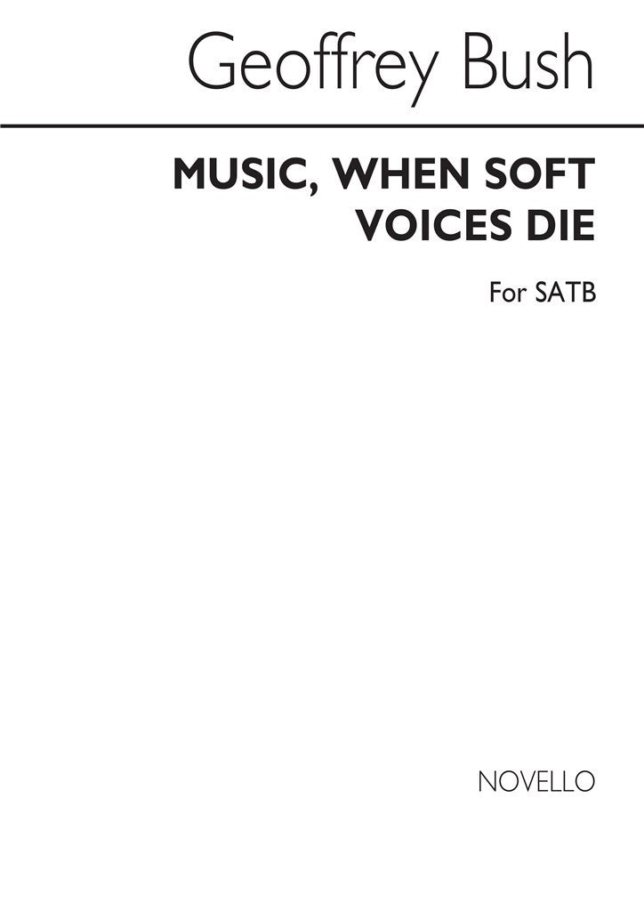 Music When Soft Voices Die