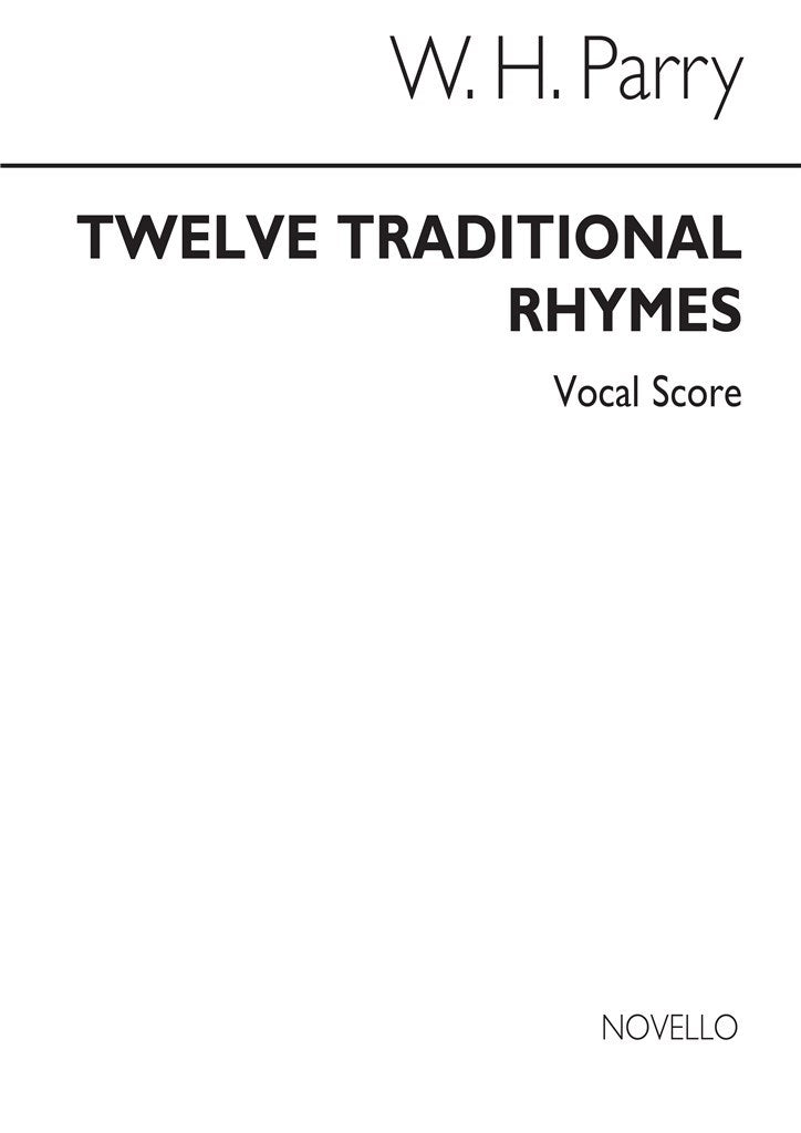 Twelve Traditional Rhymes