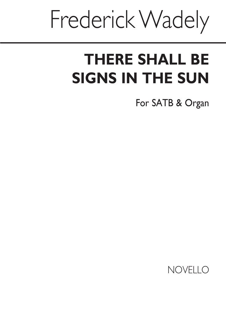 There Shall Be Signs In The Sun
