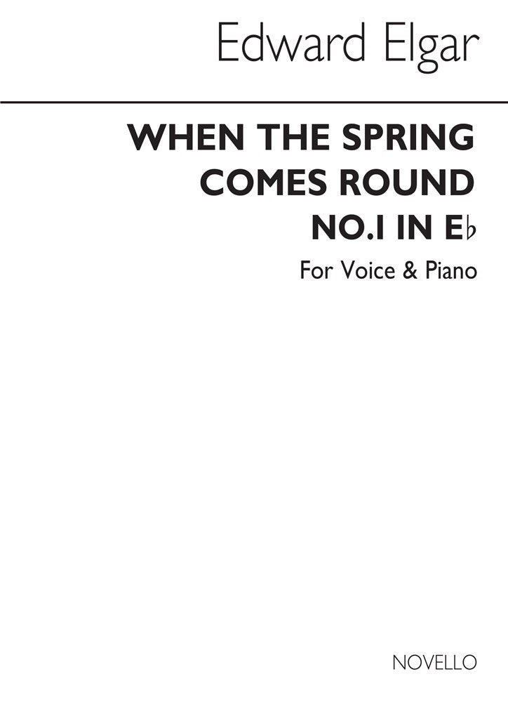 When The Spring Comes Round (Low Voice and Piano)