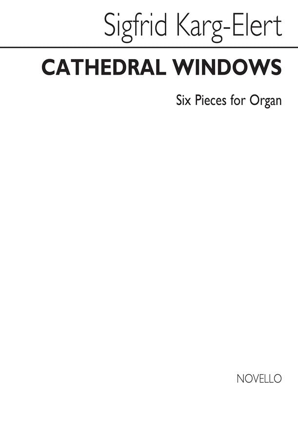 Cathedral Windows Op.106