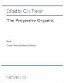 The Progressive Organist, Book 1