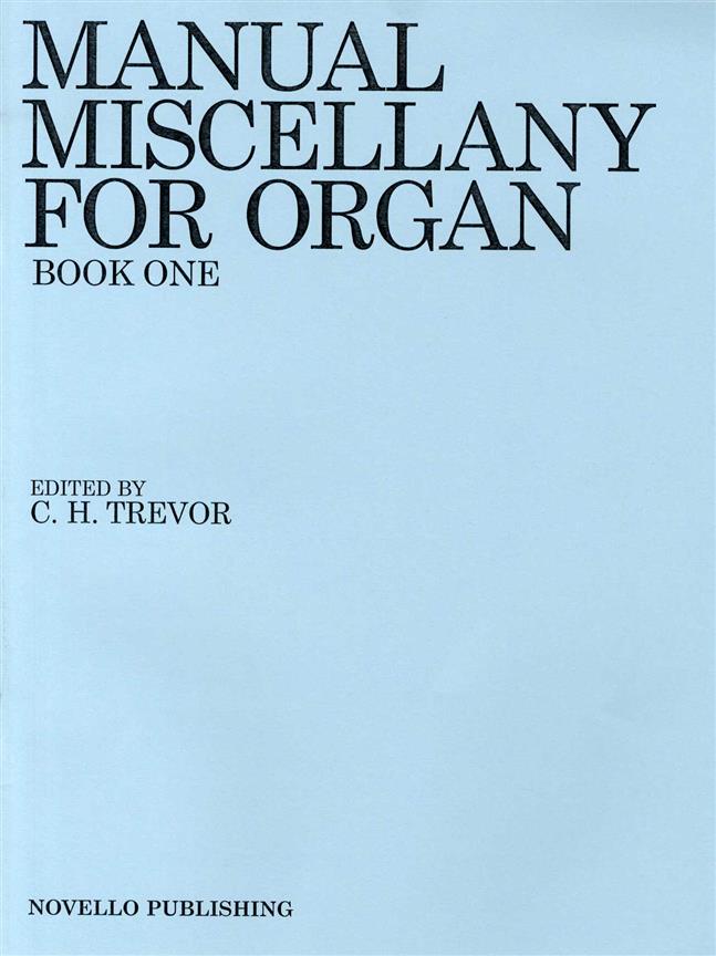 Manual Miscellany for Organ Book One