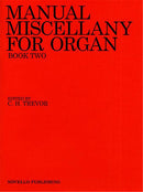 Manual Miscellany For Organ Book Two