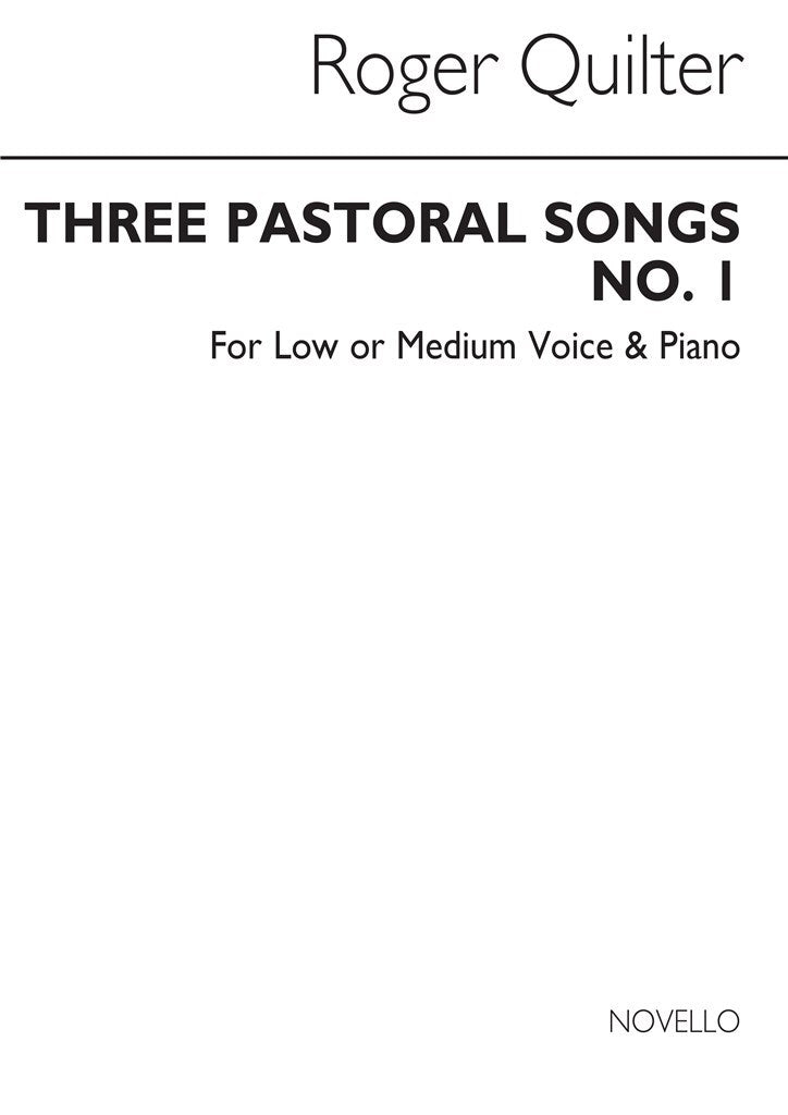 Three Pastoral Songs Op. 22 (Low Voice and Piano)