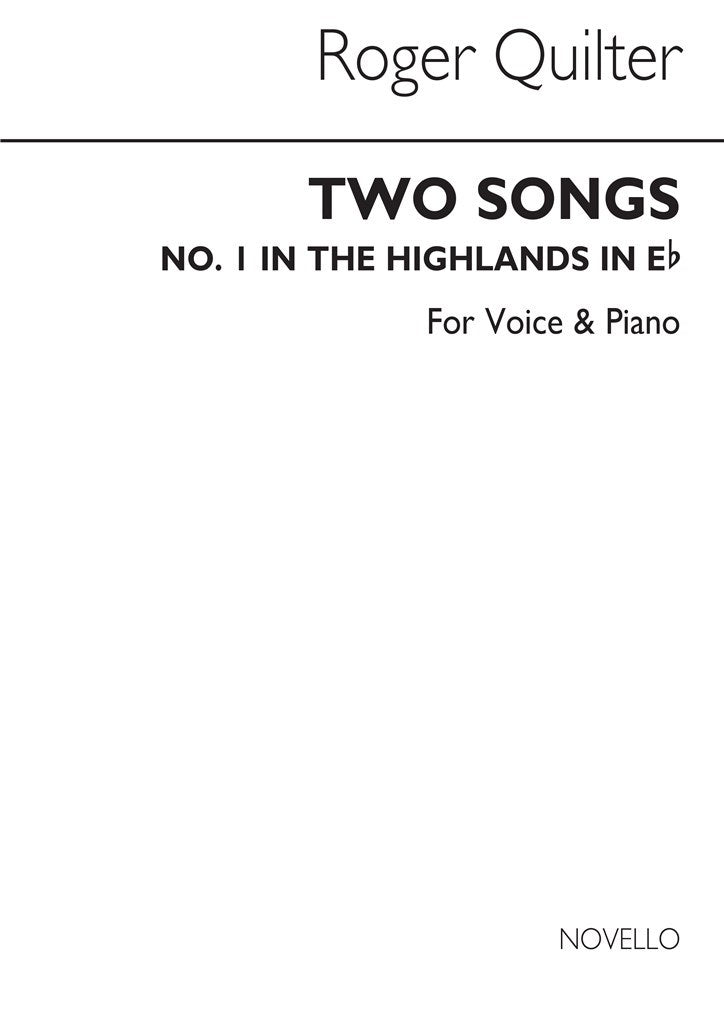 Two Songs (In The Highlands) Op. 26-no1 In E Flat