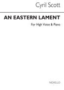 An Eastern Lament Op. 62 No.3 (High Voice and Piano)