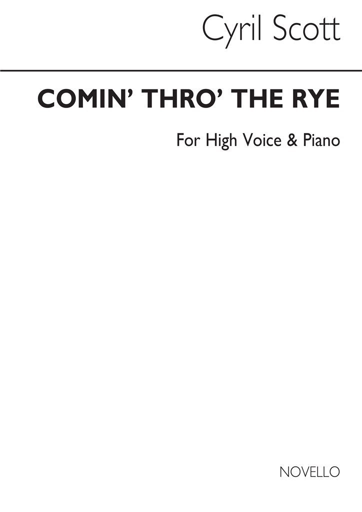 Comin' Thro' The Rye (High Voice and Piano)