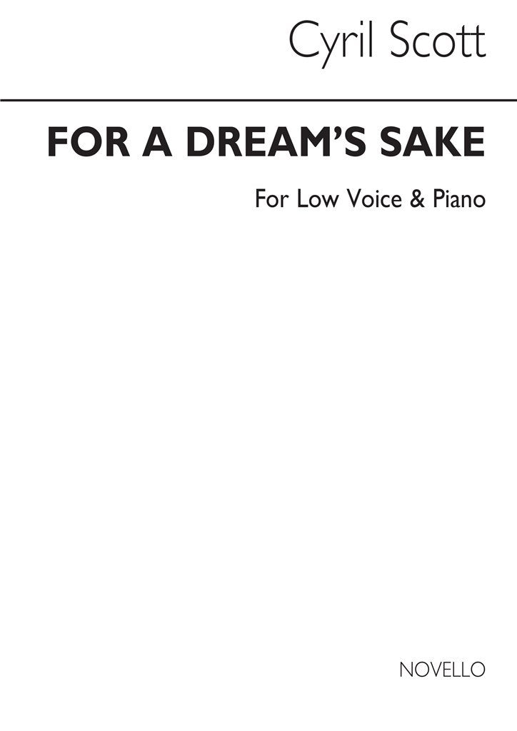 For A Dream's Sake (Low Voice and Piano)