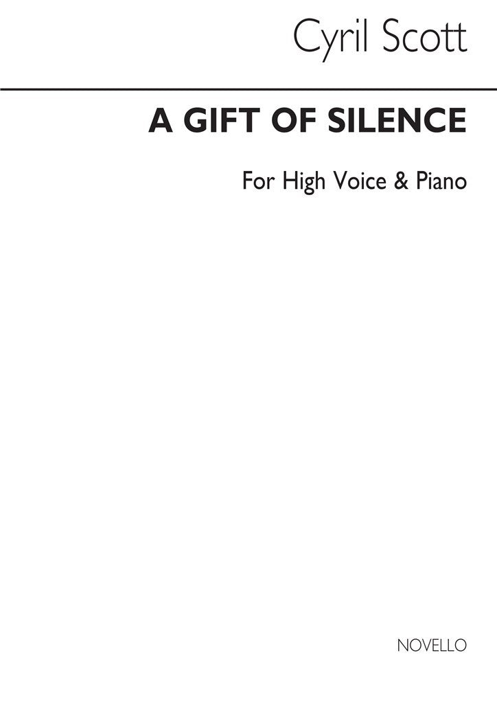 A Gift of Silence Op. 43 No.1 (High Voice and Piano)