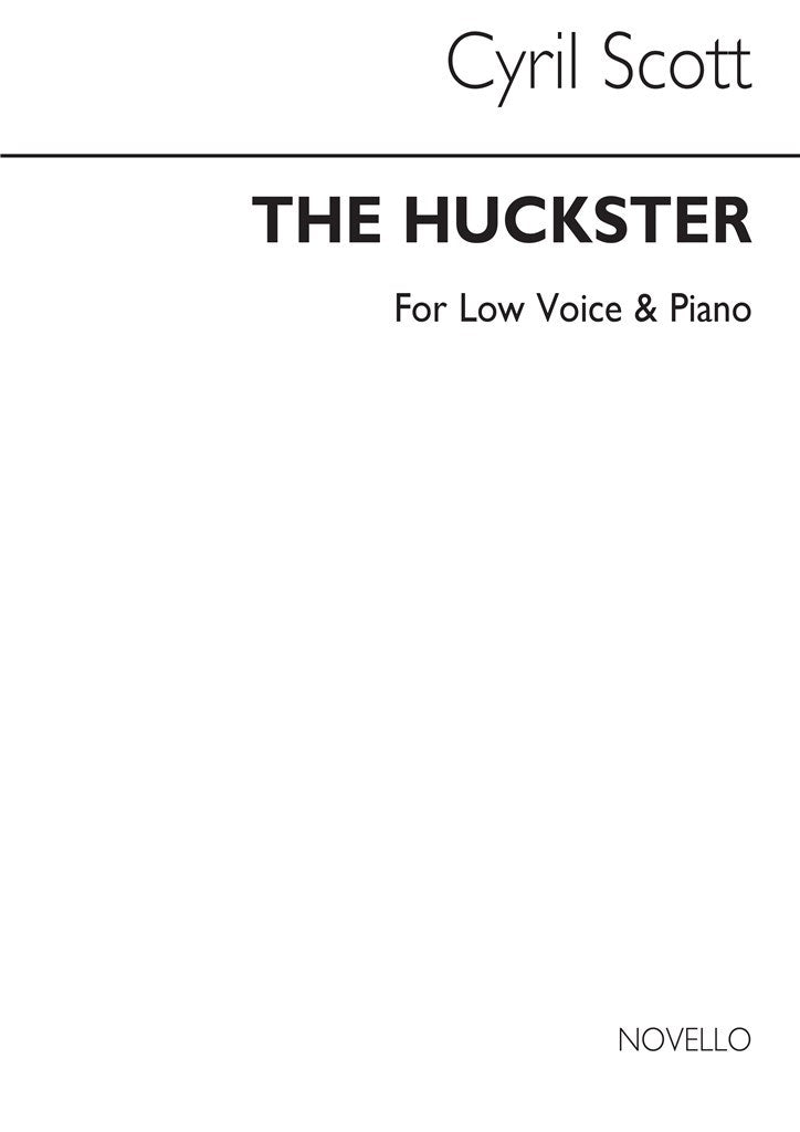 The Huckster (Low Voice and Piano)