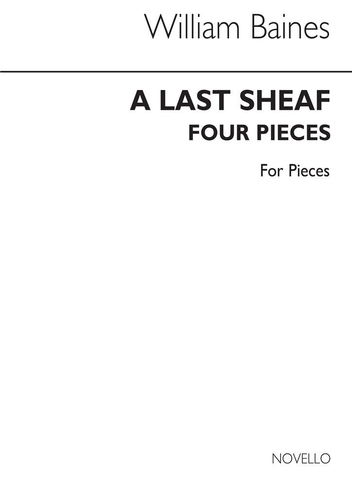 A Last Sheaf - 4 Pieces For Piano