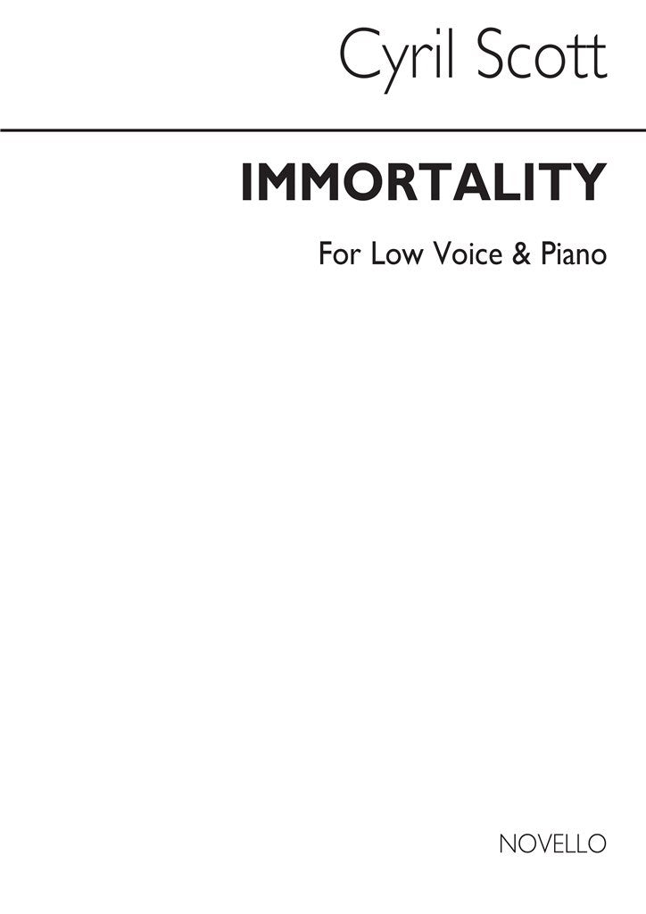 Immortality (Low Voice and Piano)